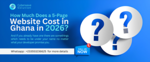 Website Cost in Ghana how much does a 5 page website cost in ghana in 2026